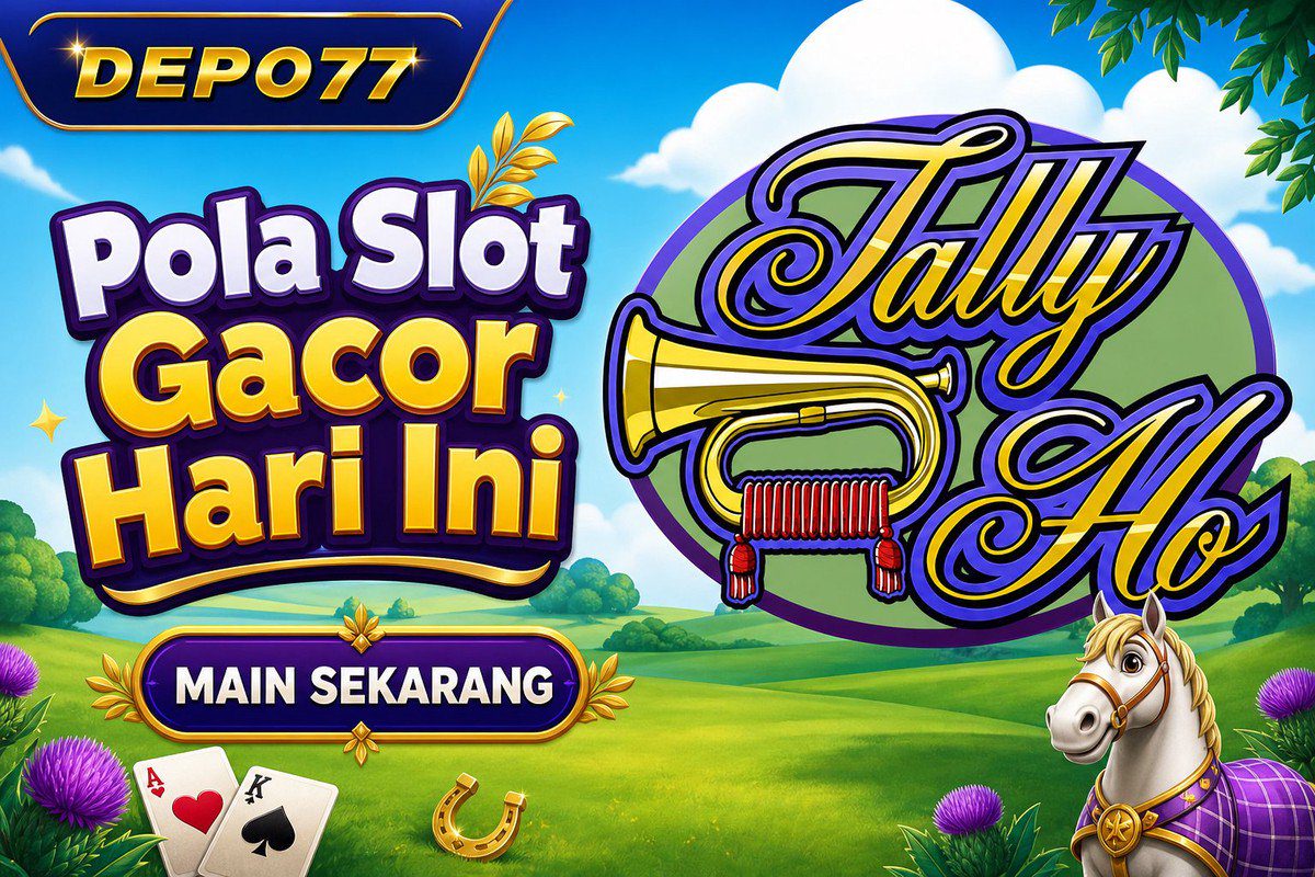 Tally Ho · DEPO77